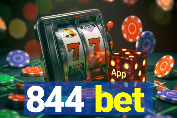 844 bet