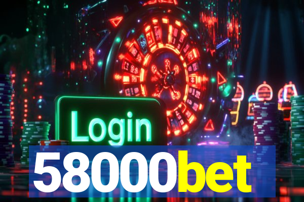 58000bet