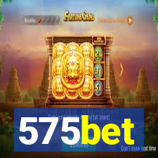 575bet