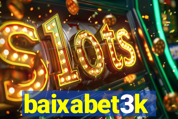 baixabet3k