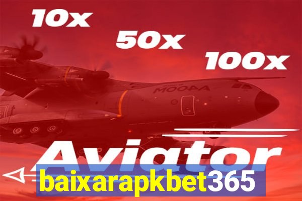 baixarapkbet365