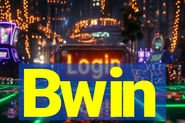Bwin