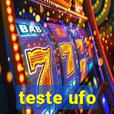 teste ufo