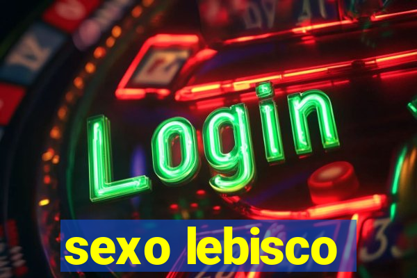 sexo lebisco