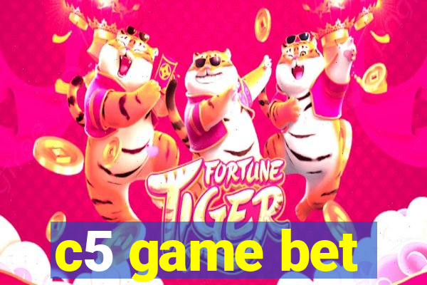 c5 game bet
