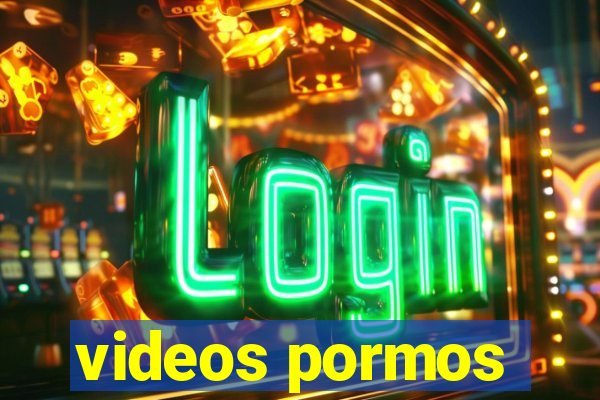 videos pormos