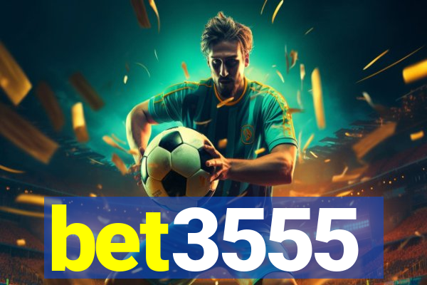 bet3555
