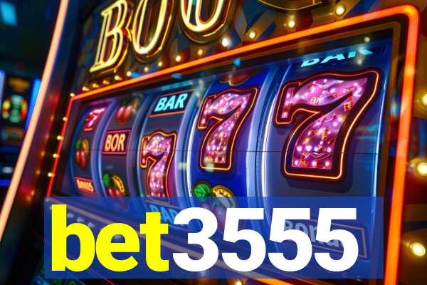 bet3555
