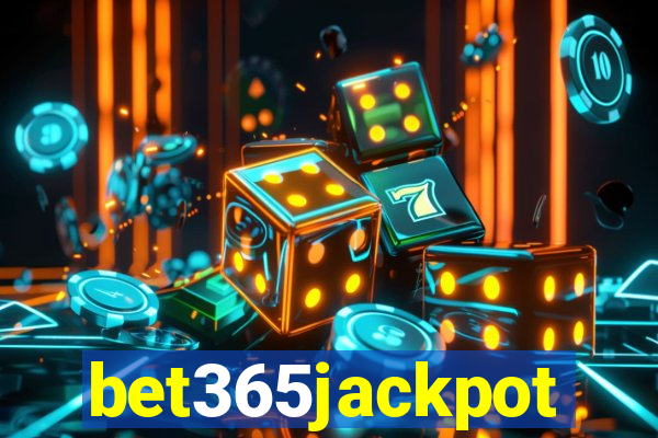 bet365jackpot
