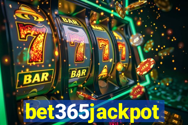 bet365jackpot