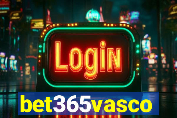 bet365vasco