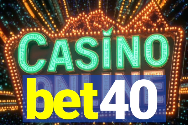 bet40