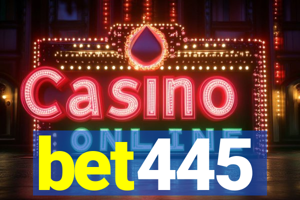 bet445