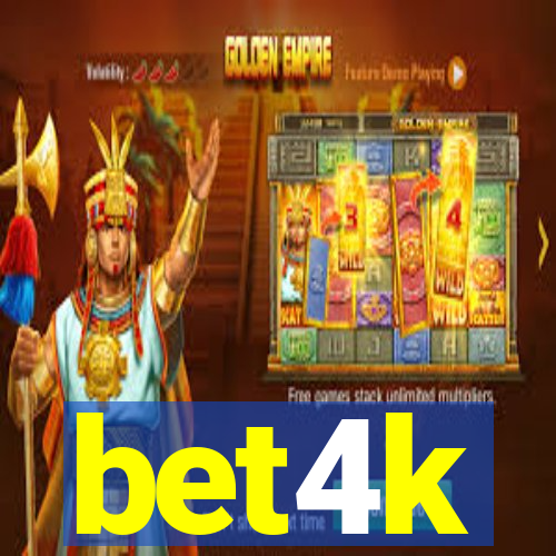bet4k