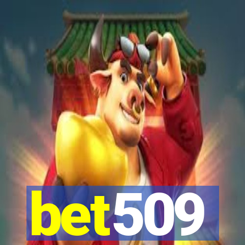 bet509