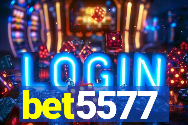 bet5577