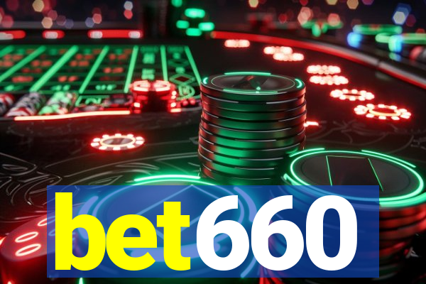 bet660