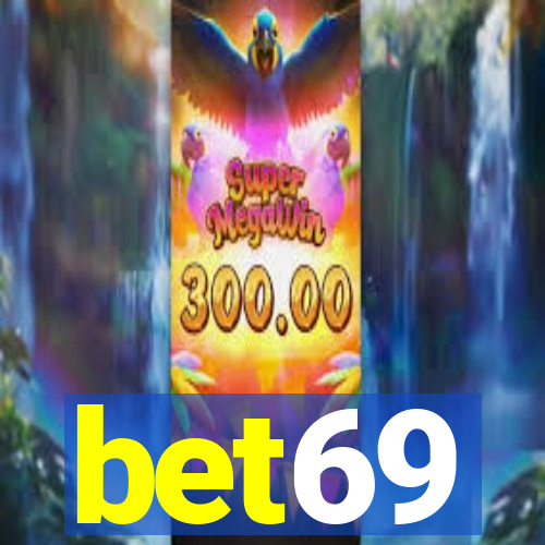 bet69