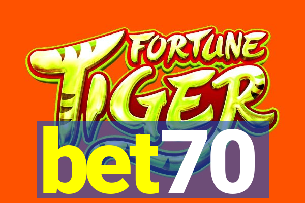 bet70