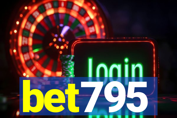 bet795