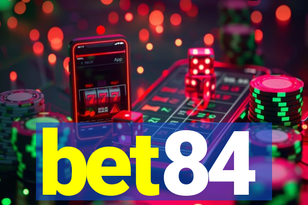 bet84