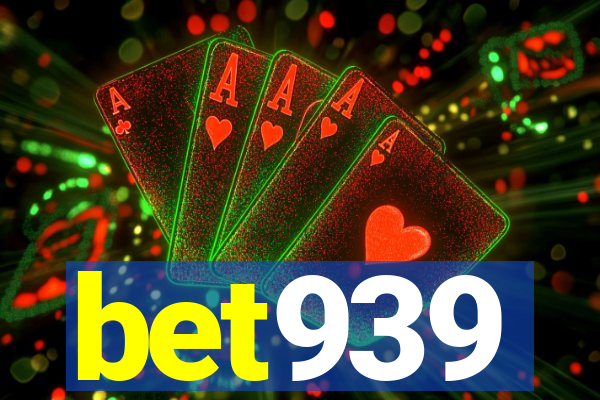 bet939