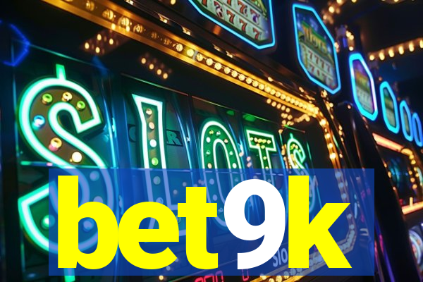 bet9k
