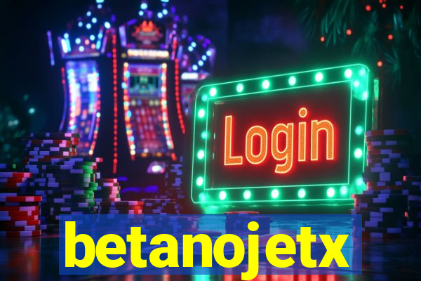 betanojetx