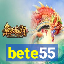 bete55