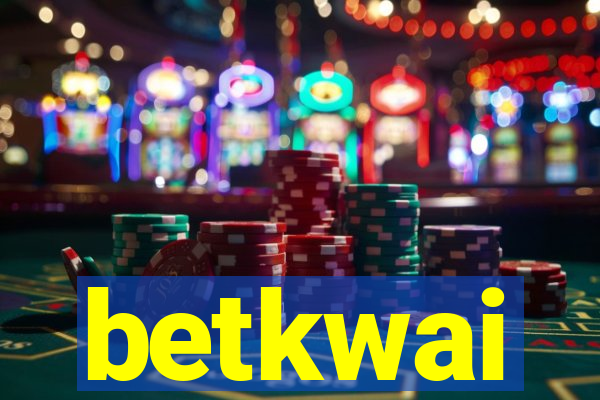 betkwai