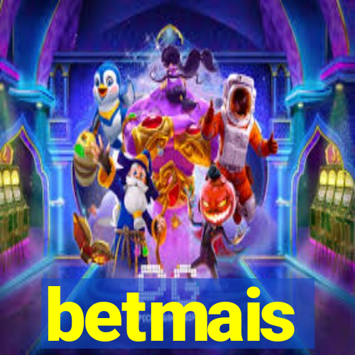 betmais