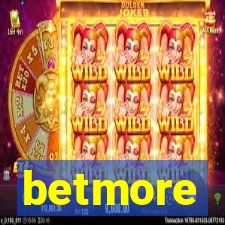 betmore