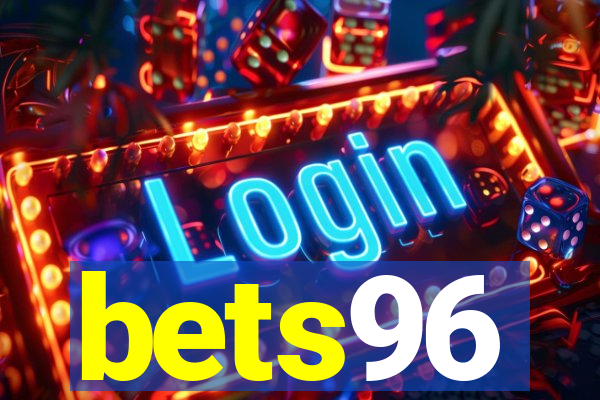 bets96