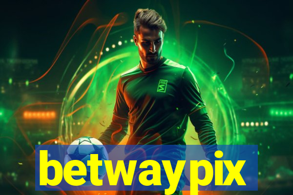 betwaypix