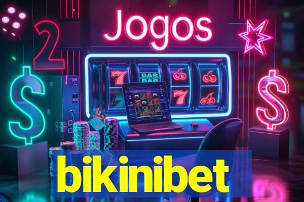 bikinibet