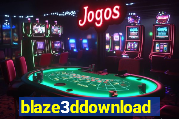 blaze3ddownload