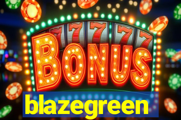 blazegreen