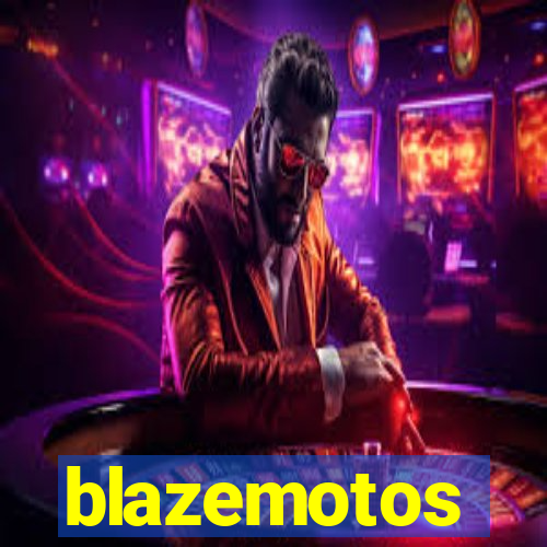 blazemotos