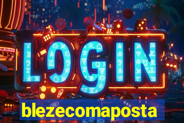 blezecomaposta