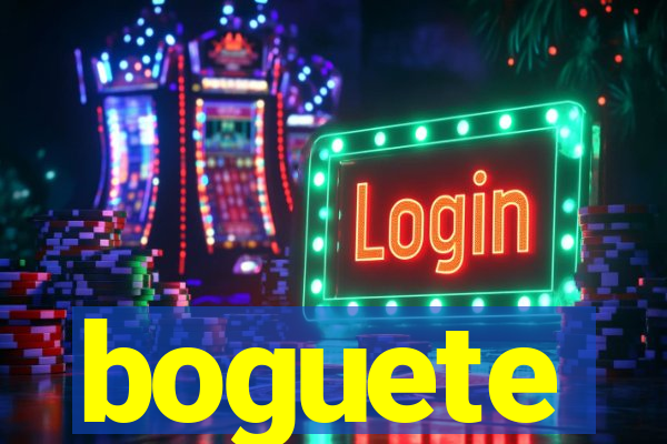 boguete