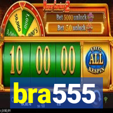 bra555