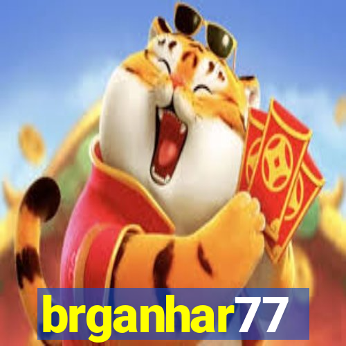 brganhar77