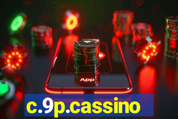 c.9p.cassino