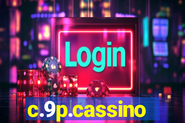 c.9p.cassino