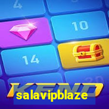 salavipblaze