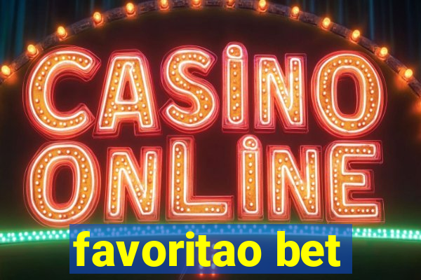 favoritao bet