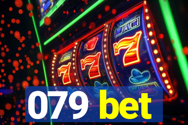 079 bet