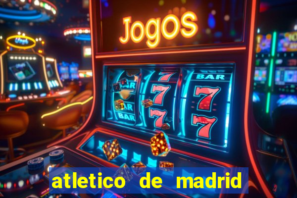 atletico de madrid x real madrid multicanais