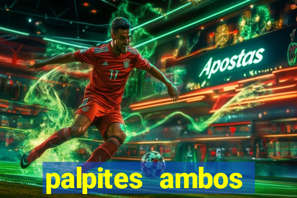 palpites ambos marcam hoje