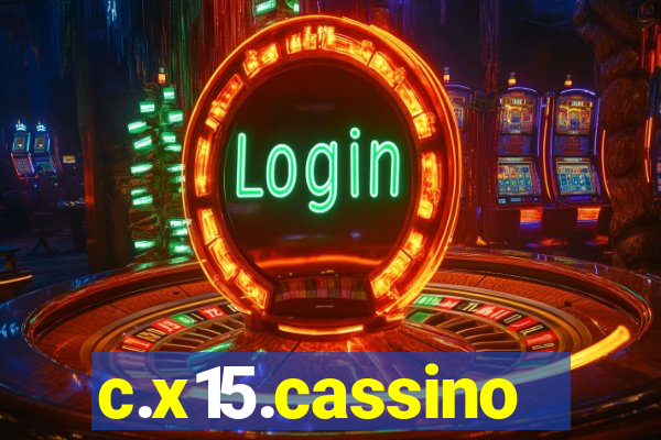 c.x15.cassino
